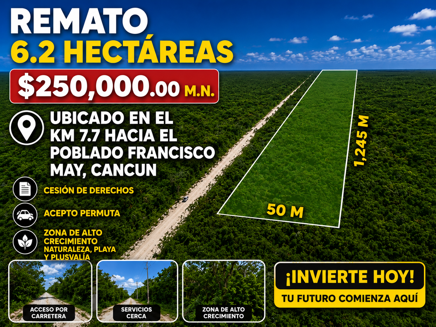 Remato 6.2 HECTÁREAS KM 7.7 CAMINO A FRANCISCO MAY CANCÚN